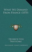 what we demand from france (1870) (en Inglés)