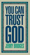 you can trust god