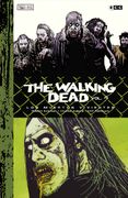 The Walking Dead (Los muertos vivientes) vol. 4 de 9 (Edición Deluxe)