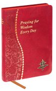 Praying for Widsom Every day (en Inglés)