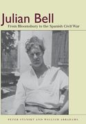 Julian Bell: From Bloomsbury to the Spanish Civil war (en Inglés)