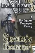 Gravier's Bookshop: A New Orleans Paranormal Mystery (en Inglés)