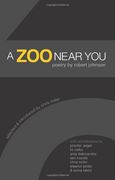 a zoo near you: poetry by robert johnson (en Inglés)