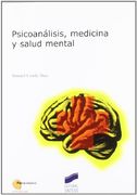 PsicoanÃ¡lisis, medicina y salud mental