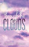 Through the Clouds (en Inglés)