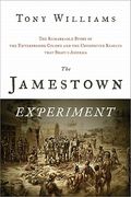The Jamestown Experiment: The Remarkable Story of the Enterprising Colony and the Unexpected Results That Shaped America (en Inglés)