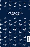 Las mil y una Noches - Anónimo - Austral