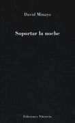 SOPORTAR LA NOCHE (En papel)