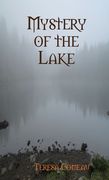 Mystery of the Lake (en Inglés)