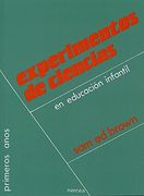Experimentos de Ciencias: En Education Infantil