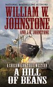 A Hill of Beans (a Chuckwagon Trail Western) (en Inglés)