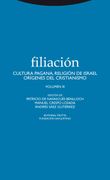 Filiacion Iii-Cultura Pagana,Religion de Israel Oriegenes cr