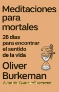 Meditaciones para mortales