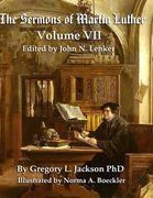 The Sermons of Martin Luther: The Lenker Edition (en Inglés)