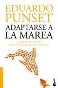 Adaptarse a la marea: Como tener éxito gracias a la selección natural (in Spanish)