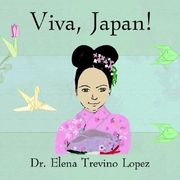 viva, japan! (en Inglés)