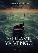 Esperame ya Vengo
