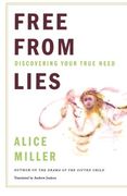 free from lies,discovering your true needs (en Inglés)