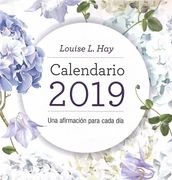 AGENDA LOUISE HAY 2019. ANO DE CONCILIACION - LOUISE L. HAY