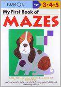 my first book of mazes (en Anglais)