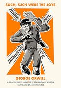 Such, Such Were the Joys: A Graphic Novel 