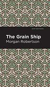 Grain Ship (en Inglés)