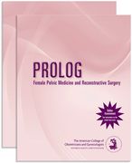 Prolog: Female Pelvic Medicine and Reconstructive Surgery (Assessment & Critique) (en Inglés)