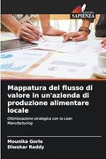 Mappatura del Flusso di Valore in Un'azienda di Produzione Alimentare Locale