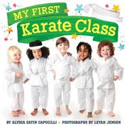 My First Karate Class (en Inglés)