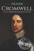 Oliver Cromwell: A Life From Beginning to End (Booklet) (en Inglés)
