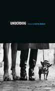 Underdog: Poems (Pacific Northwest Poetry Series) (en Anglais)