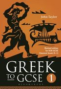 Greek to Gcse: Part 1: Revised Edition for OCR GCSE Classical Greek (9-1)