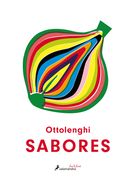 Sabores / Ottolenghi Flavor (in Spanish)