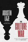 The Culture War. A Political Framework for the New Right. (en Inglés)