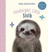 Goodnight, Little Sloth (Baby Animal Tales) (en Inglés)