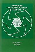 American Cinematographer Manual 9th ed. Vol. I (en Inglés)