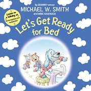 Let's get Ready for bed (Nurturing Steps) (en Inglés)
