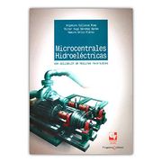 MICROCENTRALES HIDROELECTRICAS CON APLICACION DE MAQUINAS REVERSIBLES