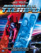 Aventuras En El Tiempo: Películas Que Viajan Por El Pasado, Presente Y Futuro. (in Spanish)