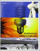 Energías Renovables. Lo que hay que Saber (Economia (Paraninfo))