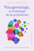 Psicogenealogia, la Simbologia de las Profesiones