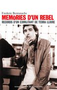 Memòries D'un Rebel: Records D'un Exmilitant de Terra Lliure (en Catalán)