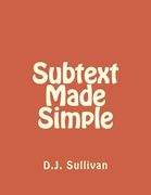Subtext Made Simple (en Inglés)