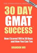 30 day gmat success, edition 3 (en Inglés)