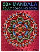 50+ Mandala: Adult Coloring Book 50 Mandala Images Stress Management Coloring Book For Relaxation, Meditation, Happiness and Relief (en Inglés)