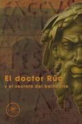 El Doctor rua y el Secreto del Balneario