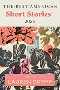 The Best American Short Stories 2024 (en Inglés)