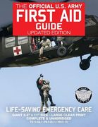 The Official US Army First Aid Guide - Updated Edition - TC 4-02.1 (FM 4-25.11 /: Giant 8.5" x 11" Size: Large, Clear Print, Complete & Unabridged (en Inglés)
