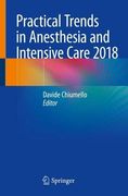 Practical Trends in Anesthesia and Intensive Care 2018 (en Inglés)