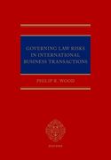 Governing Law Risks in International Business Transactions (en Inglés)
